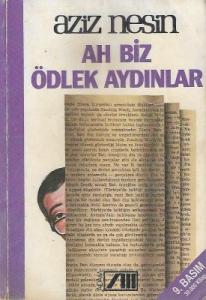Ah Biz Ödlek Aydınlar - İkinci El Kitap Ah Biz Ödlek Aydınlar - İkinci El Kitap