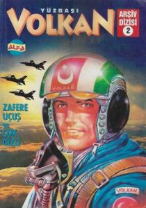 Yüzbaşı Volkan Zafere Uçuş ve Çok Gizli 2 Çizgi Roman - İkinci El Kitap