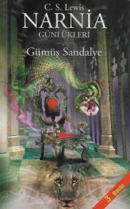 Narnia Günlükleri 6 - Gümüş Sandalye - İkinci El Kitap Narnia Günlükleri 6 - Gümüş Sandalye - İkinci El Kitap