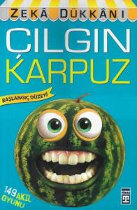 Çılgın Karpuz - Zeka Dükkanı - 149 Akıl Oyunu - İkinci El Kitap Çılgın Karpuz - Zeka Dükkanı - 149 Akıl Oyunu - İkinci El Kitap