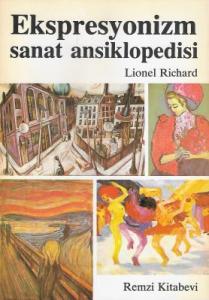 Ekspresyonizm Sanat Ansiklopedisi - İkinci El Kitap Ekspresyonizm Sanat Ansiklopedisi - İkinci El Kitap