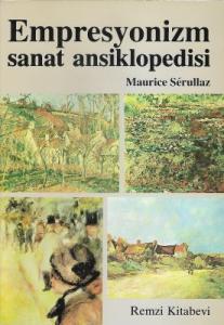 Empresyonizm Sanat Ansiklopedisi - İkinci El Kitap Empresyonizm Sanat Ansiklopedisi - İkinci El Kitap