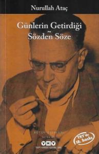 Günlerin Getirdiği -Sözden Söze - İkinci El Kitap