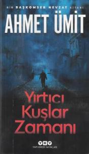 Yırtıcı Kuşlar Zamanı - İkinci El Kitap Yırtıcı Kuşlar Zamanı - İkinci El Kitap