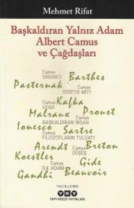 Başkaldıran Yalnız Adam Albert Camus ve Çağdaşları - İkinci El Kitap Başkaldıran Yalnız Adam Albert Camus ve Çağdaşları - İkinci El Kitap