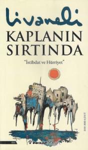 Kaplanın Sırtında Kaplanın Sırtında