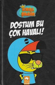 Kral Şakir - Dostum Bu Çok Havalı! 5 - Ciltli Kitap Kral Şakir - Dostum Bu Çok Havalı! 5 - Ciltli Kitap