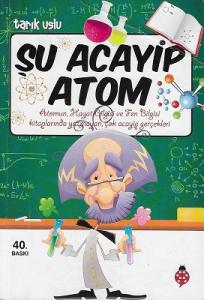 Şu Acayip Atom Şu Acayip Atom