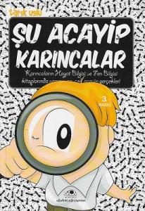 Şu Acayip Karıncalar Şu Acayip Karıncalar