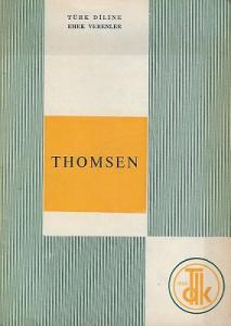 Türk Diline Emek Verenler Thomsen Türk Diline Emek Verenler Thomsen