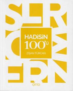 Hadisin 100'ü