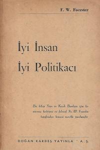 İyi İnsan İyi Politikacı İyi İnsan İyi Politikacı