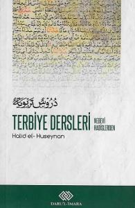 Nebevi Hadislerden Terbiye Dersleri