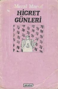 Hicret Günleri Hicret Günleri