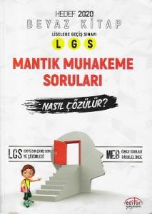 LGS Mantık Muhakeme Soruları Nasıl Çözülür? Editör Yayınevi