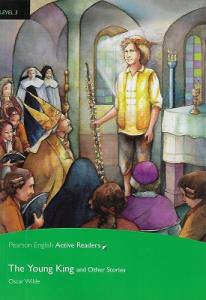 The Young King And Other Stories Level 3 Pearson The Young King And Other Stories Level 3 Pearson