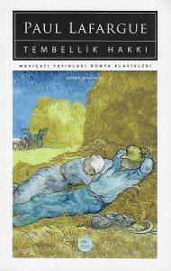 Tembellik Hakkı Tembellik Hakkı