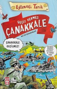 Geçit Vermez Çanakkale - Eğlenceli Tarih Geçit Vermez Çanakkale - Eğlenceli Tarih