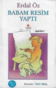 Babam Resim Yaptı Babam Resim Yaptı