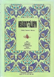Mekasıdu't-Talibiyn - İlmihal - Tasavvuf - Mev'ıza Ciltli Kitap