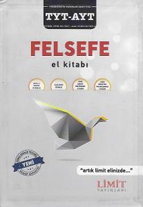 TYT AYT Felsefe Din Kültürü ve Ahlak Bilgisi El Kitabı Limit Yayınları TYT AYT Felsefe Din Kültürü ve Ahlak Bilgisi El Kitabı Limit Yayınları