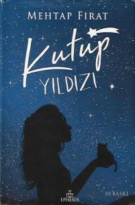 Kutup Yıldızı 1 - Ciltli Kitap Kutup Yıldızı 1 - Ciltli Kitap