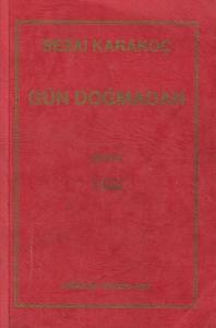 Gün Doğmadan Şiirler 5. Baskı Gün Doğmadan Şiirler 5. Baskı