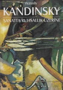 Sanatta Ruhsallık Üzerine Sanatta Ruhsallık Üzerine