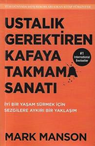 Ustalık Gerektiren Kafaya Takmama Sanatı Ustalık Gerektiren Kafaya Takmama Sanatı