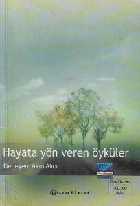 Hayata Yön Veren Öyküler