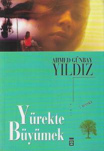 Yürekte Büyümek Yürekte Büyümek