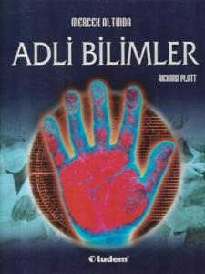Mercek Altında - Adli Bilimler - Ciltli Kitap Mercek Altında - Adli Bilimler - Ciltli Kitap