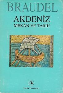 Akdeniz Mekan ve Tarih