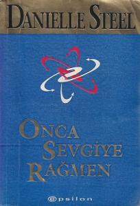 Onca Sevgiye Rağmen Onca Sevgiye Rağmen
