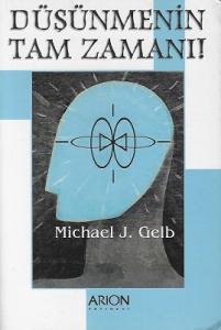 Düşünmenin Tam Zamanı Düşünmenin Tam Zamanı