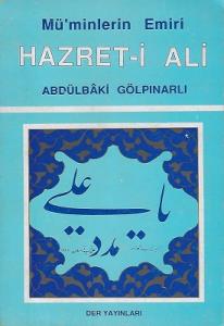 Mü'minlerin Emiri Hazret-i Ali Mü'minlerin Emiri Hazret-i Ali