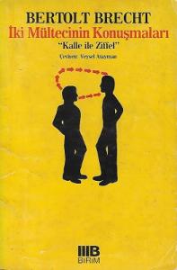 İki Mültecinin Konuşmaları Kalle ile Ziffel