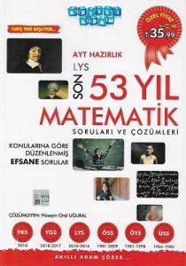 AYT Hazırlık Son 53 Yıl Matematik Çıkmış Sorular ve Çözümleri Akıllı Adam Yayınları
