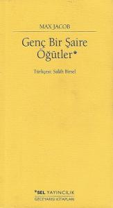 Genç Bir Şaire Öğütler