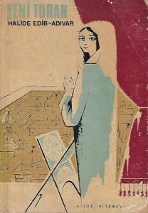 Yeni Turan - 1967 yılı 3. Baskı Kitap Yeni Turan - 1967 yılı 3. Baskı Kitap