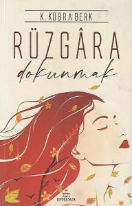 Rüzgara Dokunmak Rüzgara Dokunmak