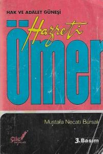 Hazreti Ömer - Hak ve Adalet Güneşi Hazreti Ömer - Hak ve Adalet Güneşi