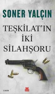 Teşkilat'ın İki Silahşoru Teşkilat'ın İki Silahşoru