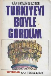 Türkiye'yi Böyle Gördüm Türkiye'yi Böyle Gördüm