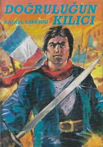 Doğruluğun Kılıcı - Ciltli Kitap