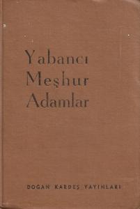 Yabancı Meşhur Adamlar 1966 Yılı 4. Baskı Kitap Yabancı Meşhur Adamlar 1966 Yılı 4. Baskı Kitap