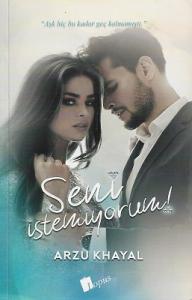 Seni İstemiyorum