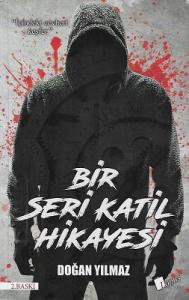 Bir Seri Katil Hikayesi
