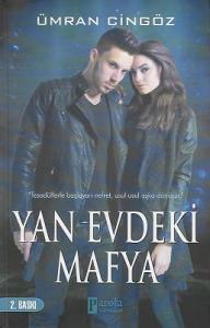 Yan Evdeki Mafya Yan Evdeki Mafya