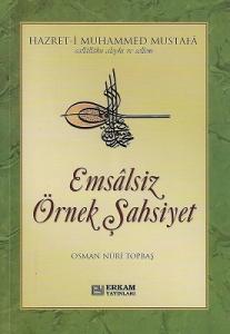 Emsalsiz Örnek Şahsiyet Emsalsiz Örnek Şahsiyet